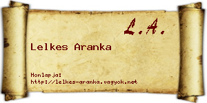 Lelkes Aranka névjegykártya
